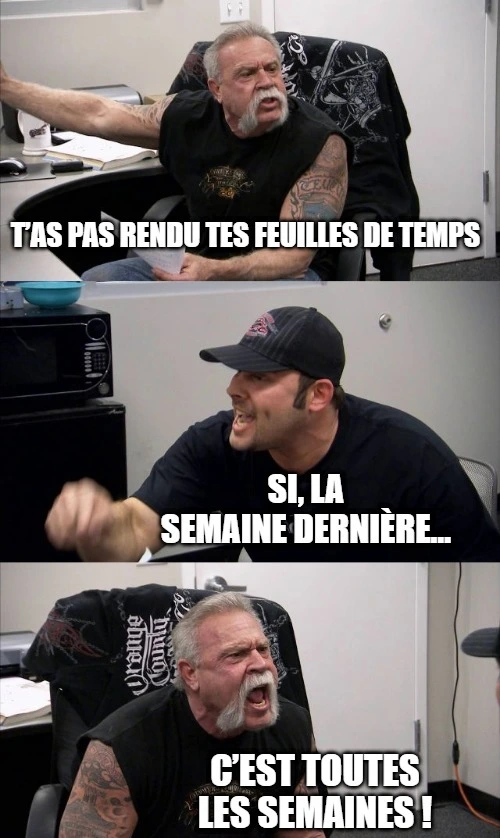 Mème de deux hommes discutant à propos des feuilles de temps