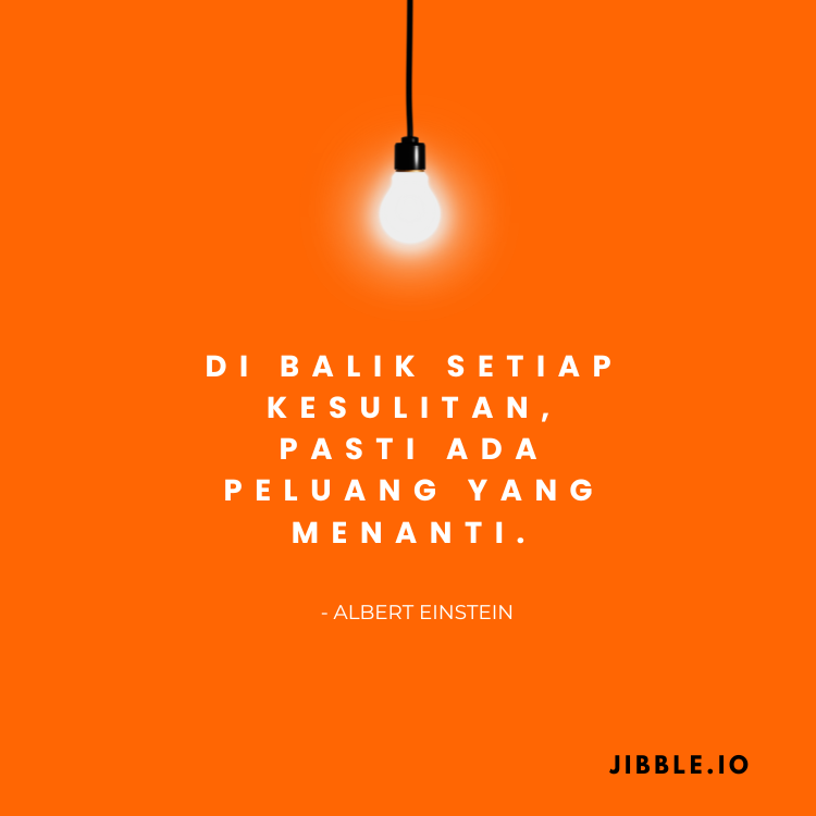 kata-kata motivasi kerja tentang menghadapi tantangan