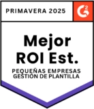 G2 - Best Estimated ROI Small-Business Workforce Management - Spring 2025
